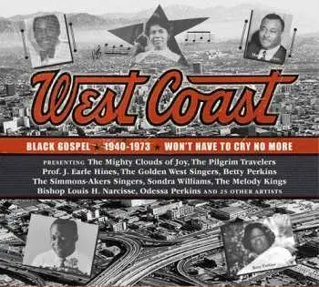3CD West Coast Black Gospel 1940-1973 / Various: West Coast Black Gospel 1940-1973 / Various