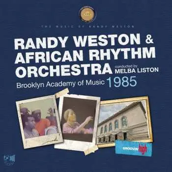 LP Weston,randy & African Rhythm Orchestra: Brooklyn Academy Of Music 1985