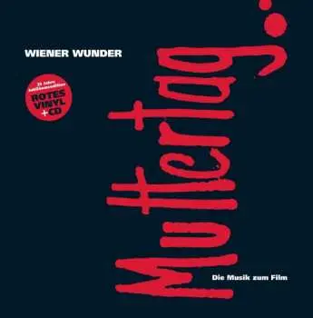 LP/CD Wiener Wunder: Muttertag (Die Musik Zum Film)