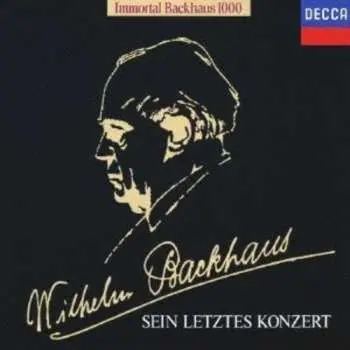2CD Wilhelm Backhaus: Sein Letztes Konzert LTD