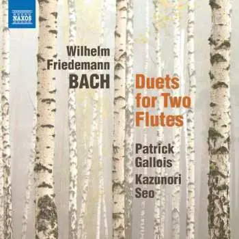 CD Wilhelm Friedemann Bach: Duets For Two Flutes