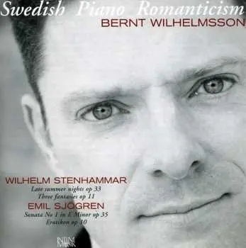 CD Wilhelm Stenhammar: Swedish Piano Romanticism
