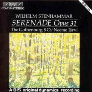CD Wilhelm Stenhammar: Serenade Opus 31