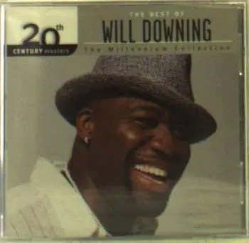 CD Will Downing: The Best Of Will Downing: The Millenium Collection- 20th Century Masters