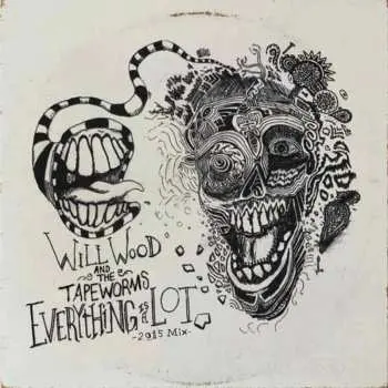 2LP Will Wood And The Tapeworms: Everything is a Lot (2015 Mix) CLR