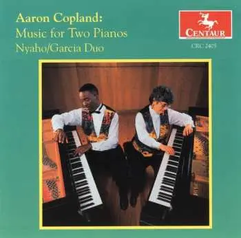 CD William Chapman Nyaho: Aaron Copland: Music For Two Pianos