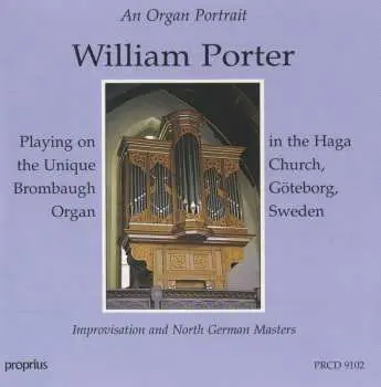CD William Porter: Improvisation And North German Masters