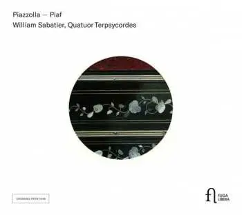 CD William Sabatier: PIAZZOLLA - PIAF