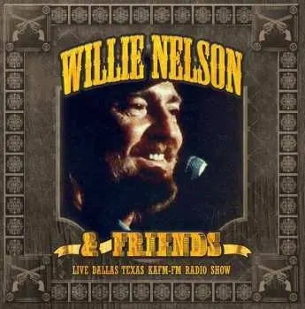 2CD Willie Nelson: Live Dallas Texas KAFM-FM Radio Show