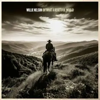 CD Willie Nelson: Oh What A Beautiful World
