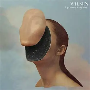 LP Wilsen: I Go Missing In My Sleep