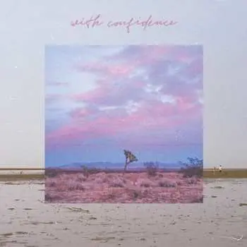 LP With Confidence: With Confidence LTD | CLR