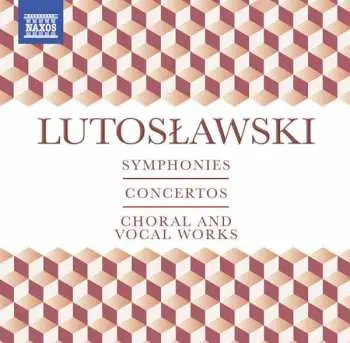 10CD/Box Set Witold Lutoslawski: Symphonies - Concertos - Choral and Vocal Works