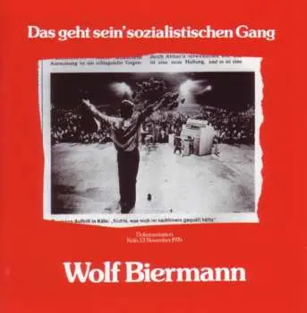 2CD Wolf Biermann: Das Geht Sein' Sozialistischen Gang: Live