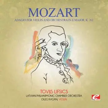 CD Wolfgang Amadeus Mozart: Adagio For Violin & Orchestra In E Major K. 261