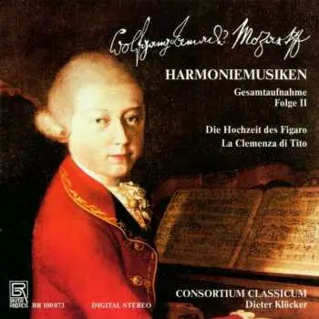 CD Wolfgang Amadeus Mozart: Die Harmoniemusiken Vol.2
