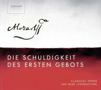 CD Wolfgang Amadeus Mozart: Die Schuldigkeit Des Ersten Gebots Kv 35