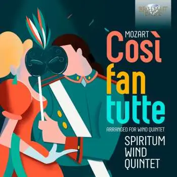 CD Wolfgang Amadeus Mozart: Harmoniemusik Zu Cosi Fan Tutte Kv 588 (arrangiert Für Bläserquintett)
