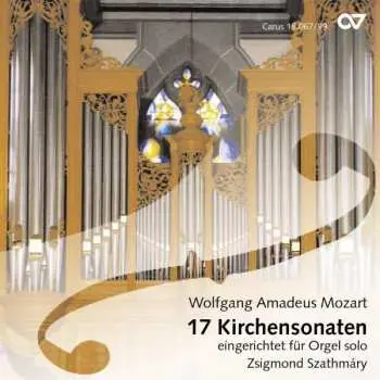 CD Wolfgang Amadeus Mozart: Kirchensonaten Für Orgel Solo