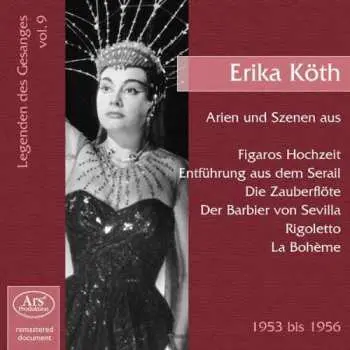 CD Wolfgang Amadeus Mozart: Legenden Des Gesanges Vol.9 - Erika Köth