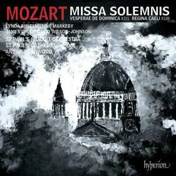 CD Wolfgang Amadeus Mozart: Missa Solemnis - Vesperae De Domenica K321 - Regina Caeli K108