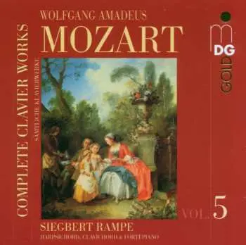 CD Wolfgang Amadeus Mozart: Complete Clavier Works = Sämtliche Klavierwerke Vol. 5