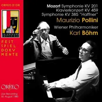 CD Wolfgang Amadeus Mozart: Symphonie KV 201 / Klavierkonzert KV 459 / Symphonie KV 385 "Haffner"