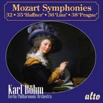CD Wolfgang Amadeus Mozart: Symphonies 32, 35 ‘Haffner’, 36 ‘Linz’, & 38 ‘Prague’