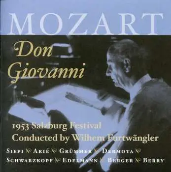 3CD Wolfgang Amadeus Mozart: Don Giovanni − 1953 Salzburg Festival Conducted By Wilhelm Furtwängler