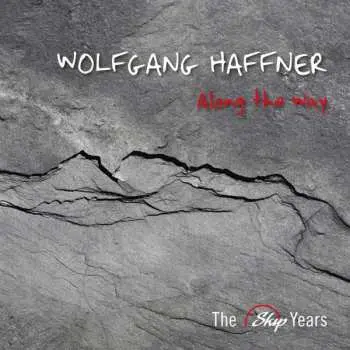CD Wolfgang Haffner: Along The Way: The Skip Years