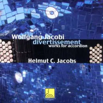 CD Wolfgang Jacobi: Werke Für Akkordeon