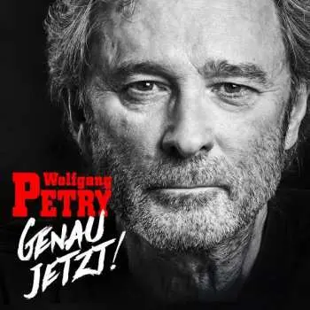 CD Wolfgang Petry: Genau Jetzt!