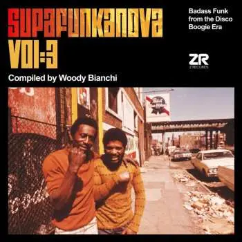 2LP Woody Bianchi: Supafunkanova Vol:3 (Badass Funk From The Disco Boogie Era)