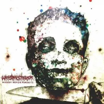 CD Wristmeetrazor: Misery Never Forgets