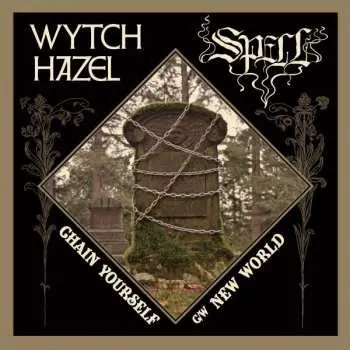 SP Wytch Hazel: Chain Yourself / New World CLR