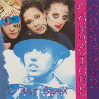 LP X-Ray Spex: Conscious Consumer CLR | LTD