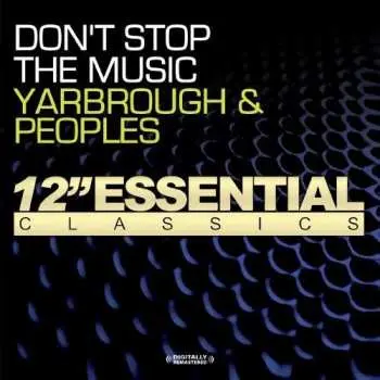 CD Yarbrough & Peoples: You Dropped A Bomb On Me / Don't Stop The Music