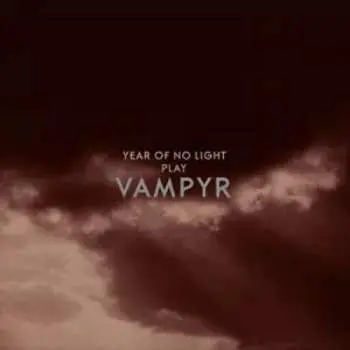 2LP Year Of No Light: Vampyr LTD