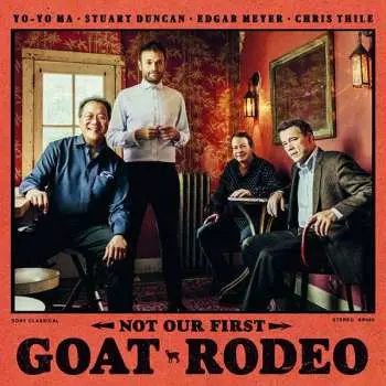 CD Yo-Yo Ma: Not Our First Goat Rodeo