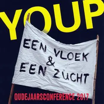 CD Youp van 't Hek: Oudejaarsconference 2017 - Een Vloek & Een Zucht