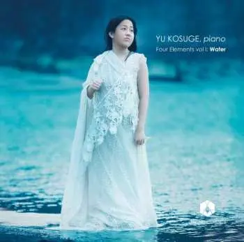 CD Yu Kosuge: Four Elements Vol I: Water