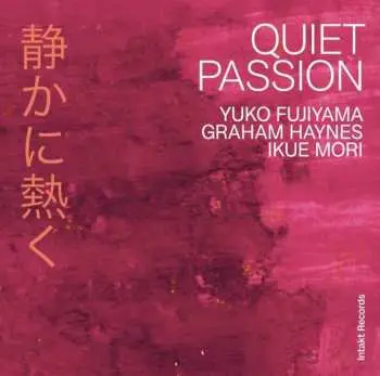 CD Yuko Fujiyama: Quiet Passion