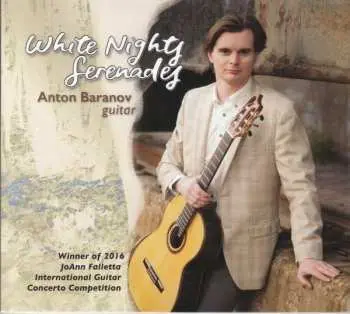 CD Yuri Smirnov: Anton Baranov - White Nights Serenades