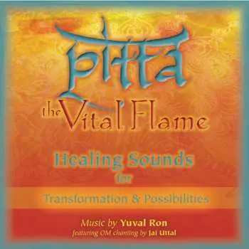 CD Yuval Ron & Jai Uttal: Pitta: The Vital Flame