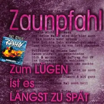 CD Zaunpfahl: Normalböse / Zum Lügen Ist Es Längst Zu Spät