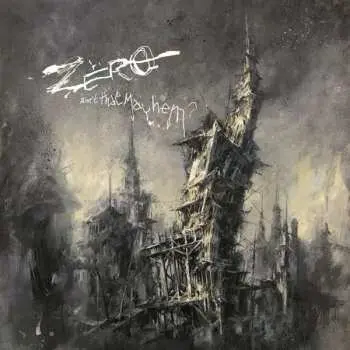 CD Zero: Ain't That Mayhem