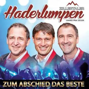 2CD Zillertaler Haderlumpen: Zum Abschied Das Beste: 35 Jahre 35 Hits
