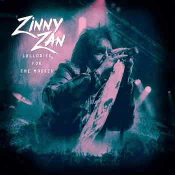 LP Zinny Zan: Lullabies For The Masses