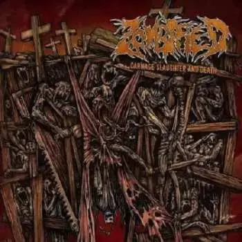 LP Zombified: Carnage Slaughter And Death LTD