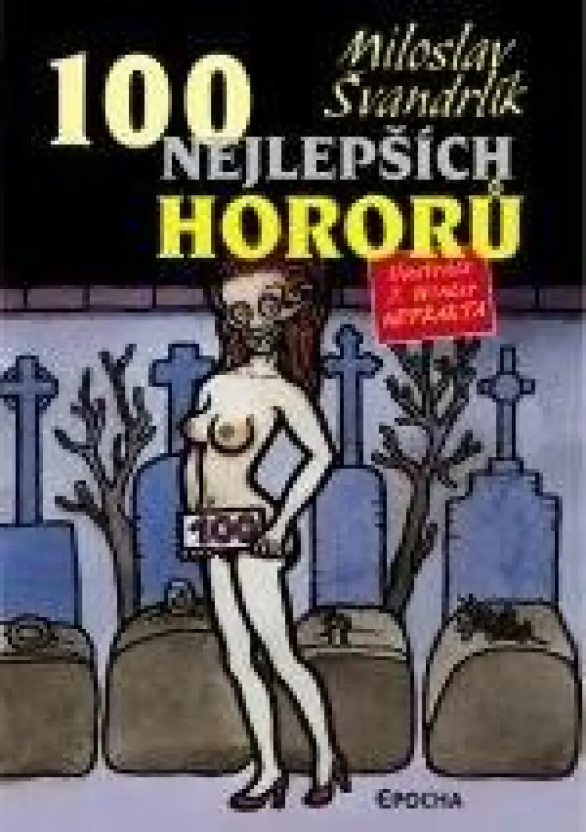 100 nejlepších hororů - Miloslav Švandrlík